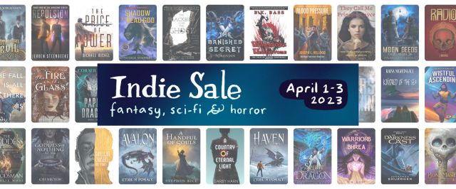 NarraTess Indie Sale, Fantasy, Sci-fi, & horror from 170+ indie and self-published authors. April 1-3, 2023