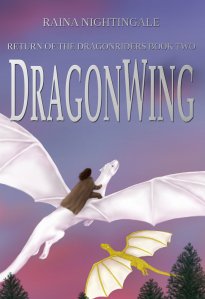 Cover for DragonWing, Return of the Dragonriders Book Two, by Raina Nightingale. Art by Midnight Rose. A white dragon with wings outspread soars across the page, looking away from you and to the right. On his shoulders is a rider with dark hair and a furred cloak. Below him and more distant is a sparkling scaled gold dragon with white wings. A few pine trees grace the bottom of the picture with their tops. An evening sky with pink clouds opens beyond.